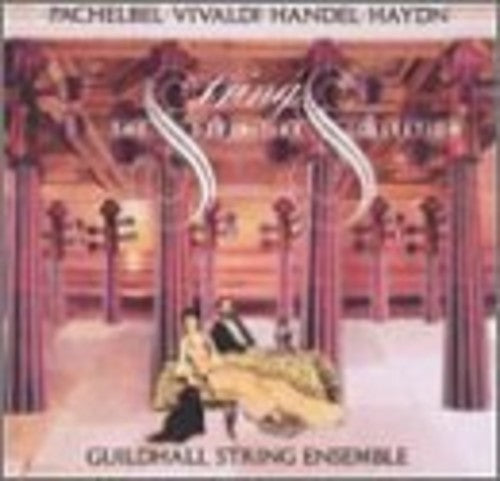 Handel/ Paul Nicholson / Guildhall String Ens - Strings: Definitive Collection