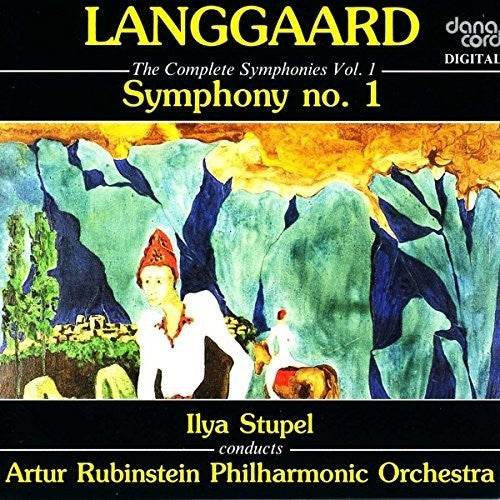 Langgaard/ Stupel - Complete Symphonies 1