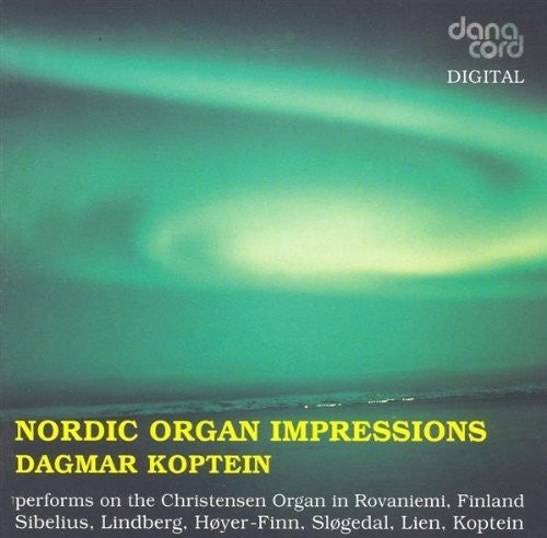 Sibelius/ Lindberg/ Slogedal/ Koptein - Nordic Organ Impressions