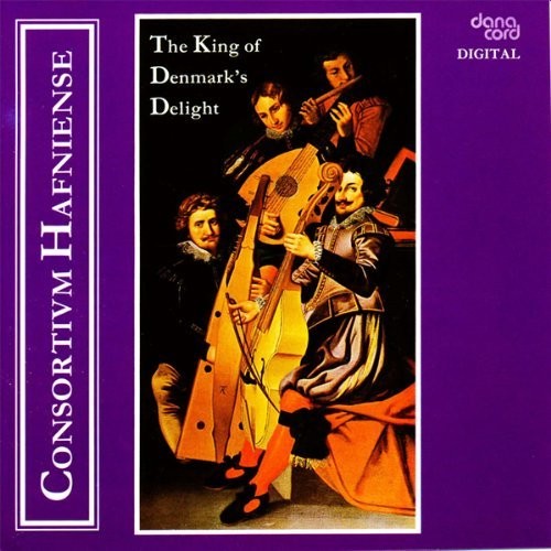Consortium Hafniense - King of Denmark's Delight
