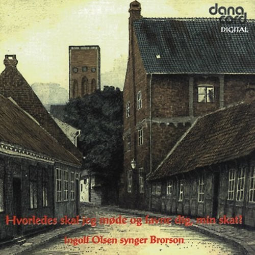 Bronson/ Olsen - Danish Hymns By Brorson