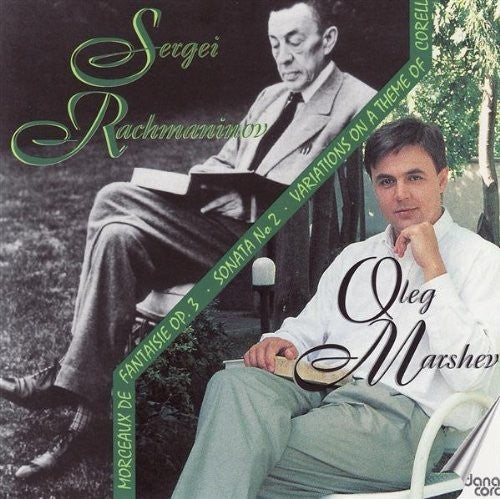 Rachmaninoff/ Marshev - Oleg Marshev Plays Rachmaninoff