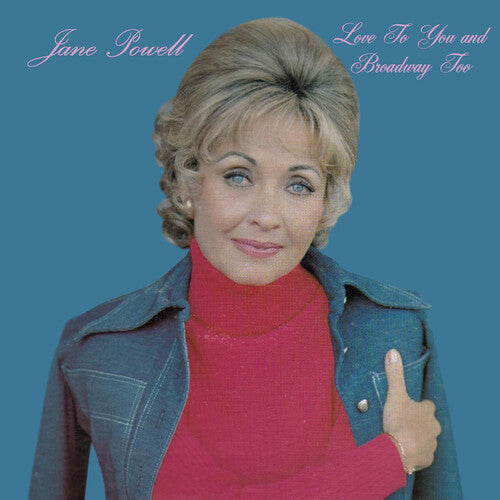 Jane Powell - Love to You and Broadway Too