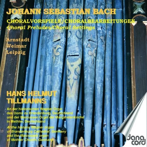 Bach/ Tillmanns - Choral Preludes Choral Settings