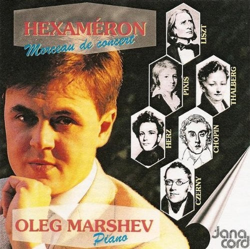 Liszt/ Marshev/ Chopin/ Thalberg/ Herz - Oleg Marshev Plays Hexameron
