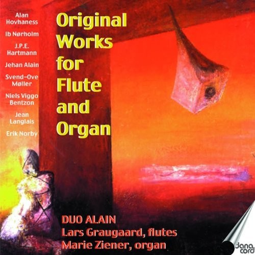 Hovhaness/ Langlais/ Bentzon/ Graugaard - Original Works for Flute & Organ