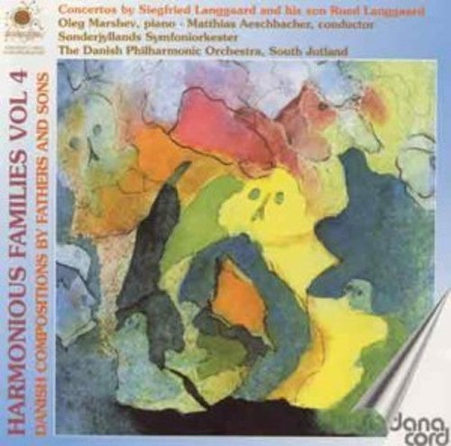 Langgaard/ Marshev/ Aeschbacher/ Siegfried - Harmonious Families 4
