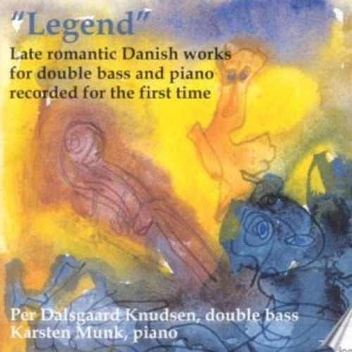 Glass/ Hegner/ Neruda/ Munk/ Knudsen - Danish Works for Double Bass & Piano