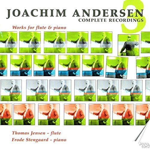 Joachim Andersen - Works for Flute & Piano