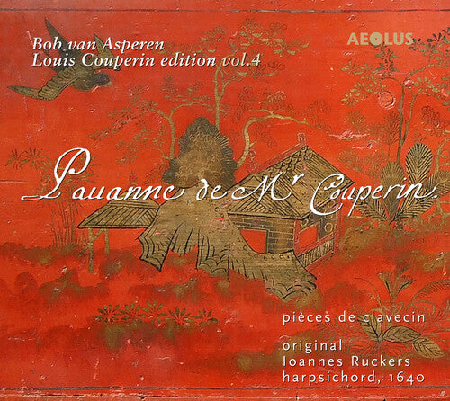 Bob van Asperen - Louis Couperin Edition 4