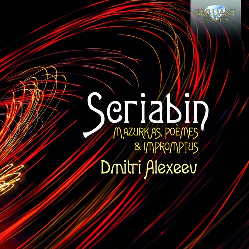 Dmitri Alexeev - Mazurkas Poemes & Impromtus