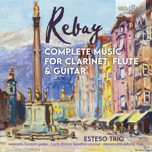 Rebay/ Esteso Trio - Complete Music for Clarinet