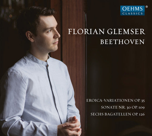 Beethoven/ Glemser - Florian Glemser Plays Beethoven