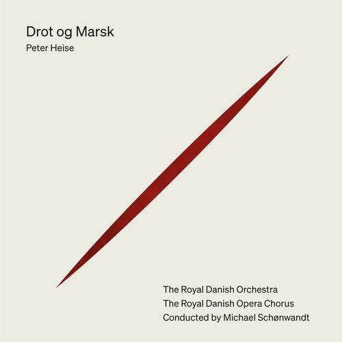 Heise/ Royal Opera Chorus/ Schonwandt - Drot Og Marsk