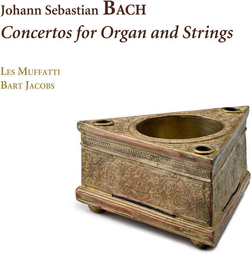 J.S. Bach / Jacobs - Concertos for Organ & Strings