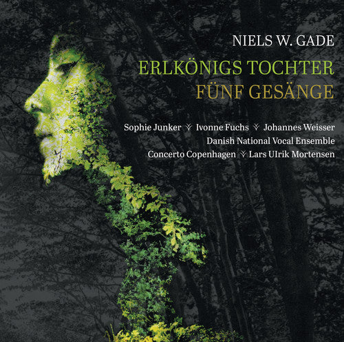 Gade/ Junker/ Concerto Copenhagen - Erlkonigs Tochter / Funf Gesange