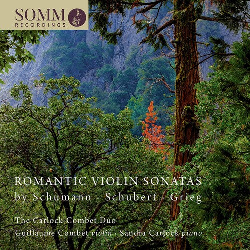 Schumann/ Carlock-Combet Duo - Romantic Violin Sonatas