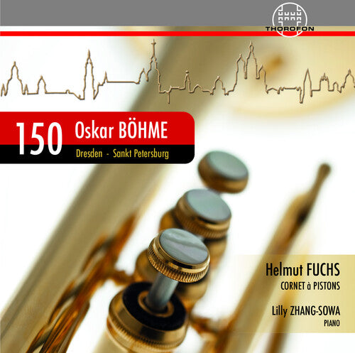 Bohme/ Fuchs/ Zhang-Sowa - 150 Jahre Oskar Bohme