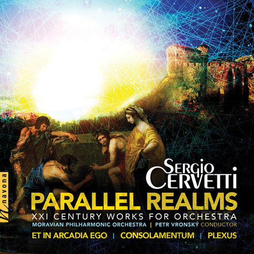Cervetti/ Moravian Philharmonic Orchestra - Parallel Realms