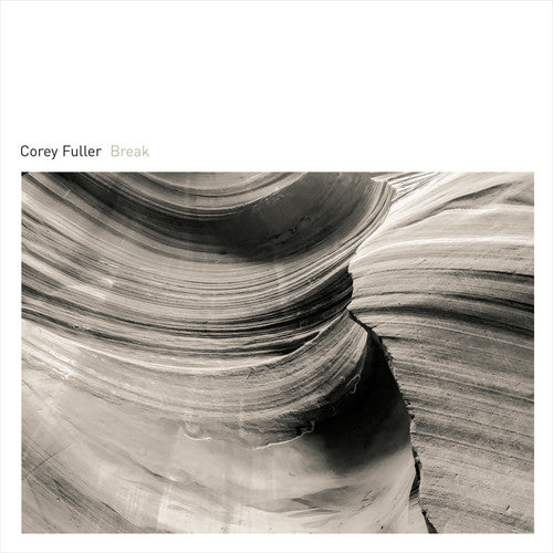Corey Fuller - Break