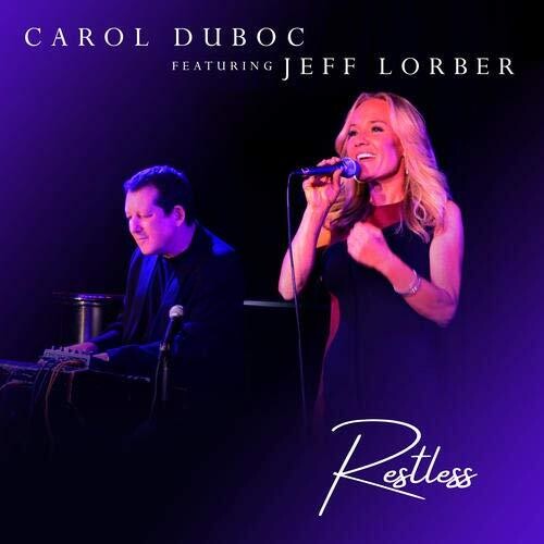 Carol Duboc - Restless