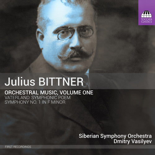 Bittner/ Siberian Symphony Orchestra - Orchestral Music 1