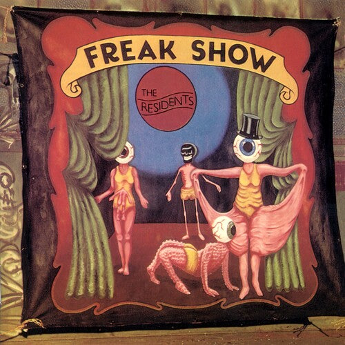 Residents - Freak Show: 3cd Preserved Edition