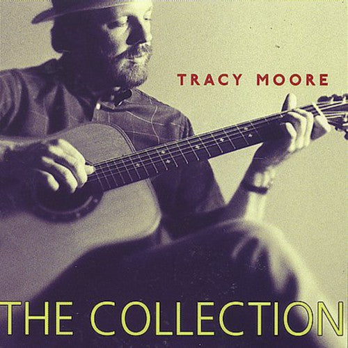 Tracy Moore - The Collection