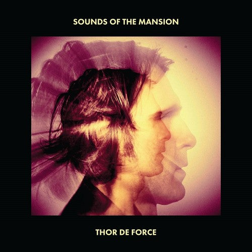 Thor De Force - Sounds Of The Mansion