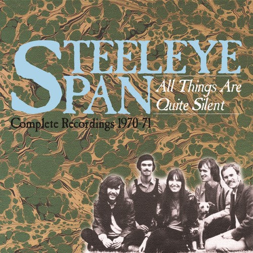 Steeleye Span - All Things Are Quite Silent: Complete Recordings 1970-1971