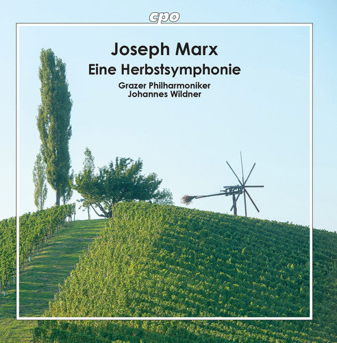 Marx/ Grazer Pilharmoniker - Eine Herbstsymphonie