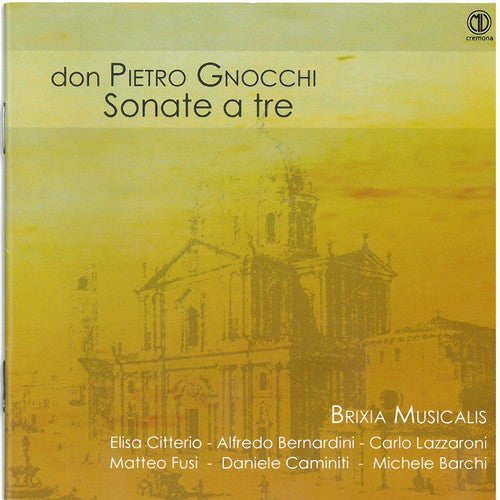 Gnocchi/ Brixia Musicalis - Sonate a Tre