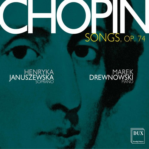 Chopin/ Januszewska/ Drewnowski - Songs 74
