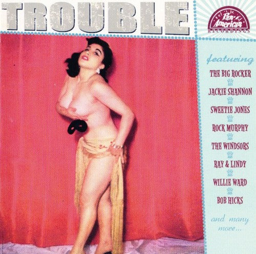 Trouble/ Various - Trouble