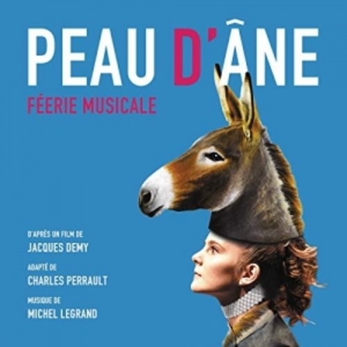 Michel Legrand - Peau D'Ane: Feerie Musicale