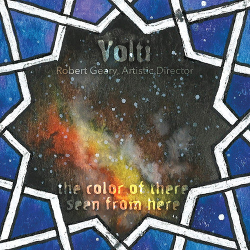 Estrada/ Volti/ Geary - Color of There Seen from Here
