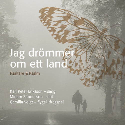 Voigt/ Voigt/ Eriksson - Jag Drommer Om Ett Land
