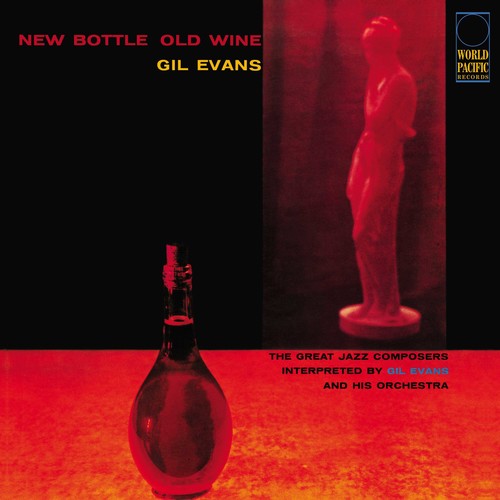 Gil Evans - New Old Wine