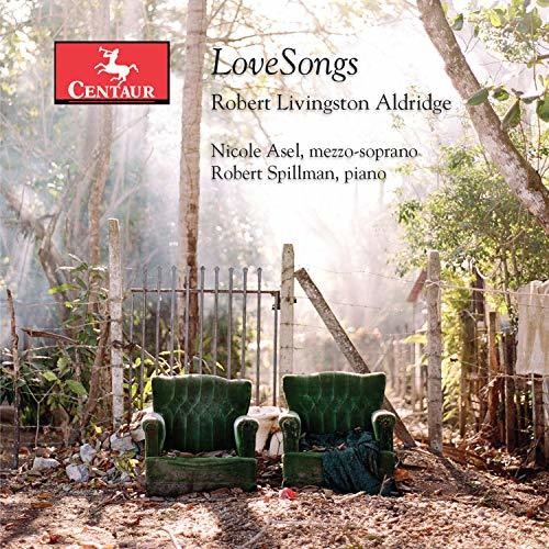 Aldridge/ Asel/ Spillman - Love Songs