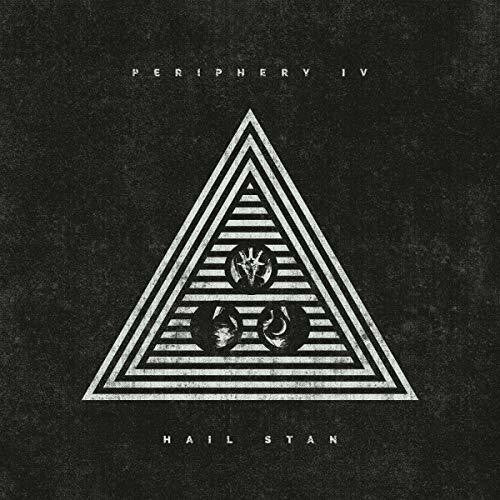 Periphery - Periphery Iv: Hail Stan