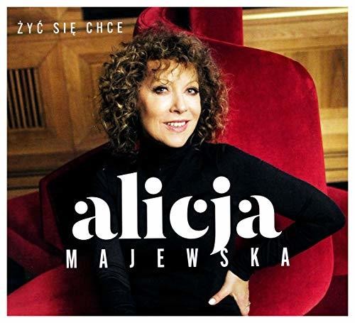 Alicja Majewska - Zyc Sie Chce
