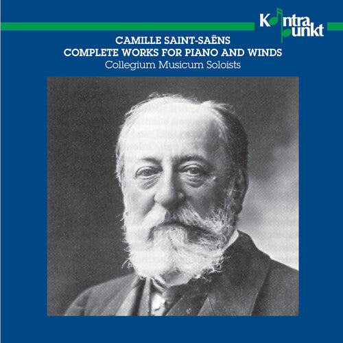 Saint-Saens/ Collegium Musicum Soloists - Complete Piano & Wind Works