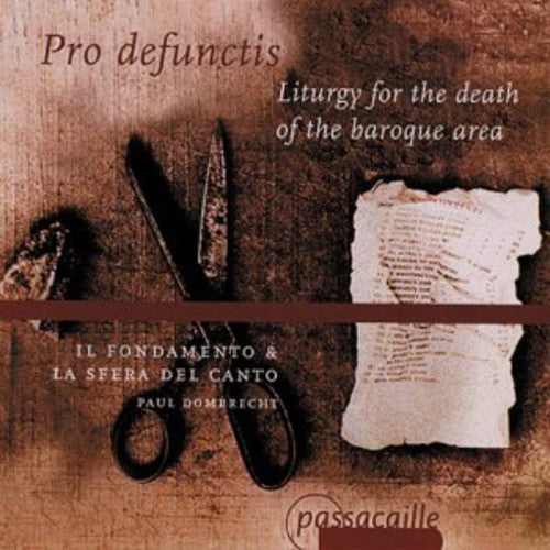 Torri/ D'Eve/ Il Fondamento/ La Sfera Del Canto - Pro Defunctis