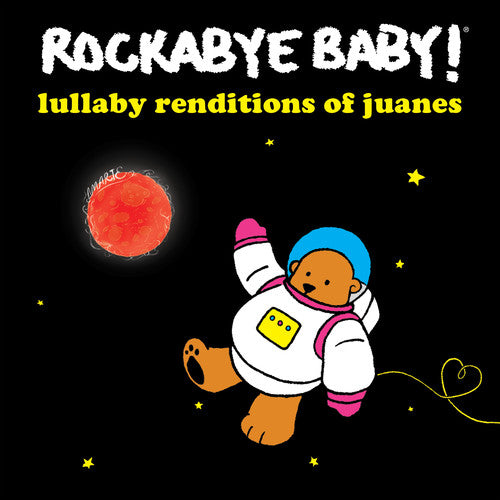 Rockabye Baby - Lullaby Renditions of Juanes