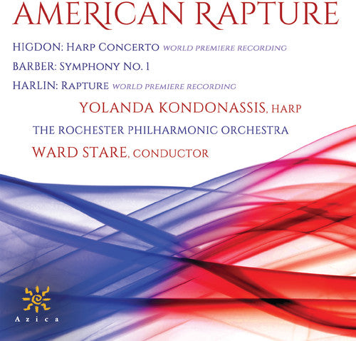Barber/ Kondonassis/ Rochester Philharmonic Orch - American Rapture