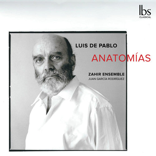 Pablo/ Zahir Ensemble/ Rodriguez - Anatomias