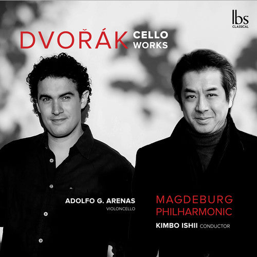 Dvorak/ Arenas/ Ishii - Cello Works