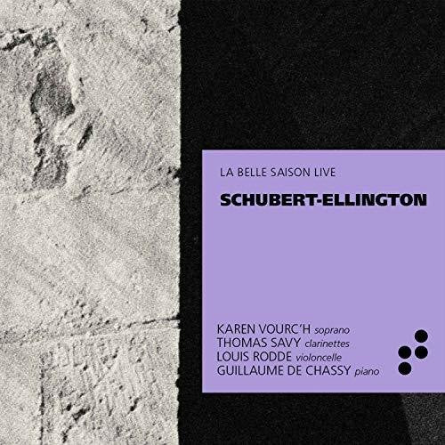 Ellington/ Rodde/ Chassy - Schubert / Ellington