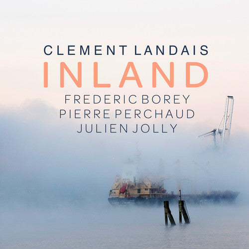 Clement Landais - Inland