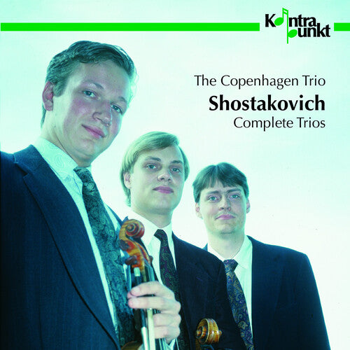 Shostakovich/ Copenhagen Trio - Complete Trios